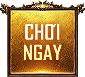 Chơi ngay